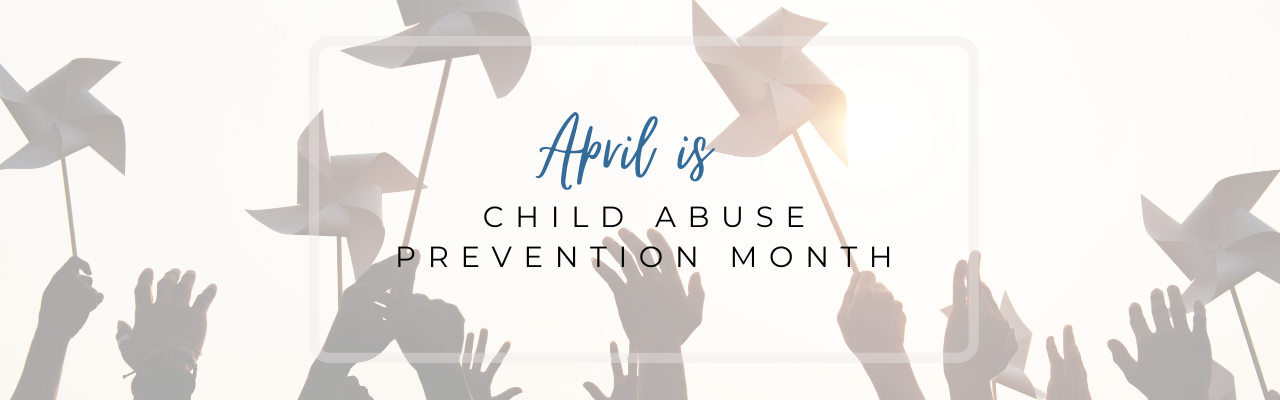 Child Abuse Prevention Month Banner